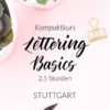 Lettering Basics Kompaktkurs Stuttgart