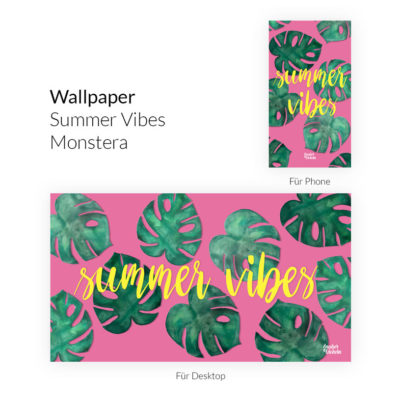 Wallpaper kostenlos Summer Vibes Monstera Desktop & Phone