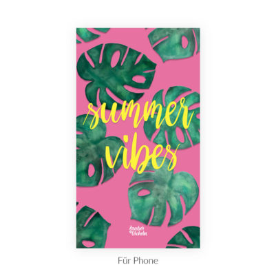 Wallpaper kostenlos Summer Vibes Monstera Phone