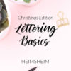 Lettering Basics Workshop Christmas Edition in Heimsheim