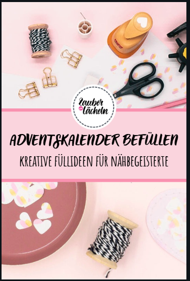 Pin Bildercollage Adventskalender befüllen für Nähbegeisterte